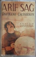 Arif Sağ Davullar Çalınırken KASET