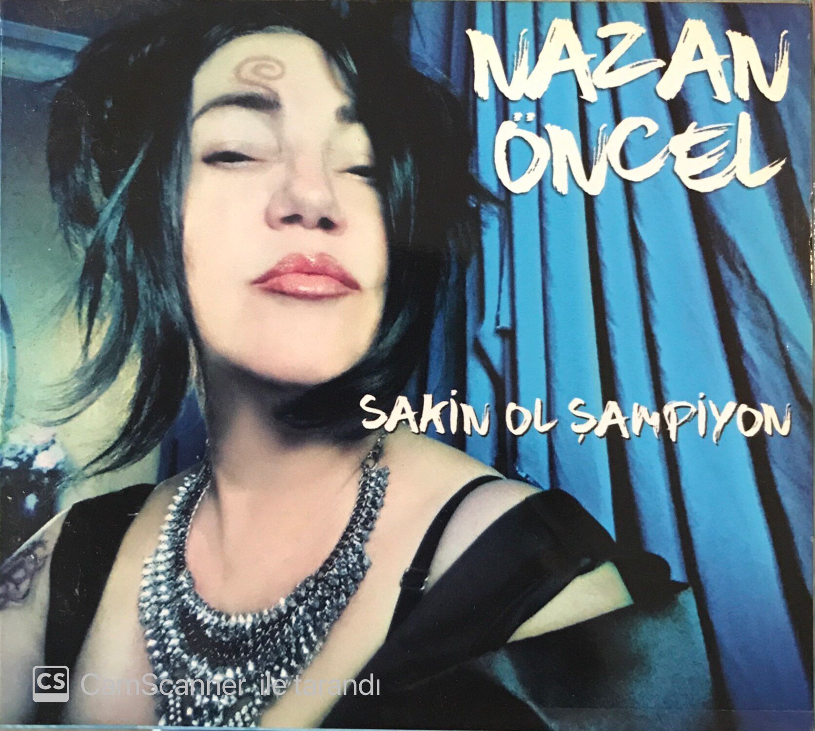 Nazan Öncel - Sakin Ol Şampiyon CD