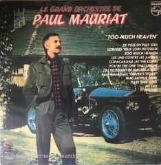 Le Grand Orchestre De Paul Maurıat Too Much Heaven LP