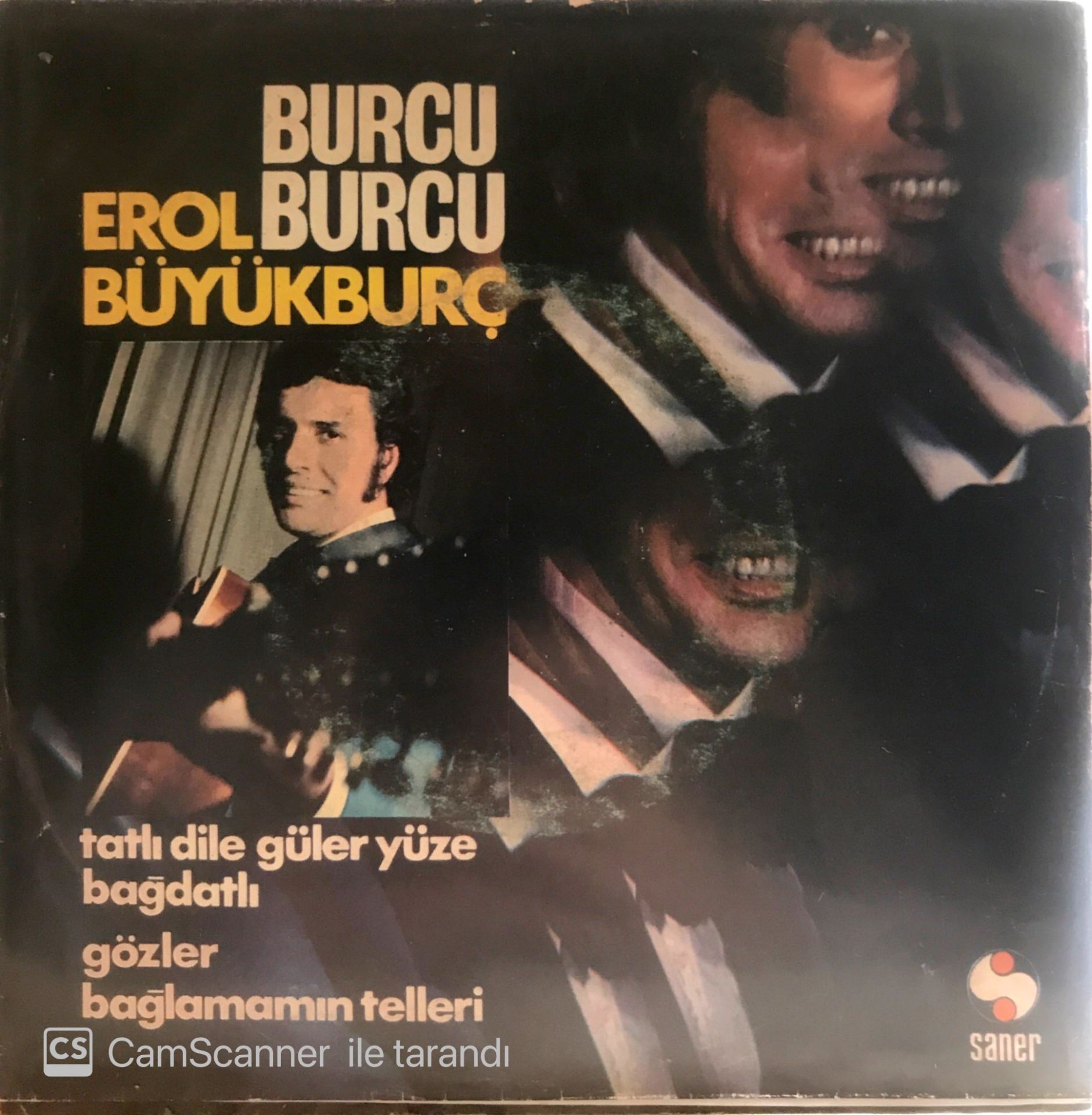 Erol Büyükburç - Tatlı Dile Güler Yüze 45lik