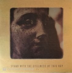 Elizabeth Anka Vajagıc - Stand With The Stillness Of This Day LP