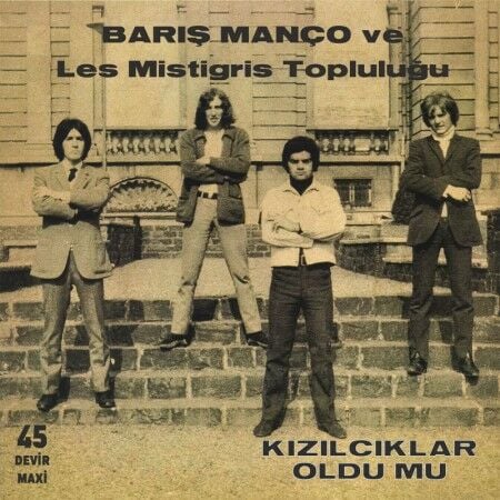 Barış Manço Les Mistigris - Kızılcıklar Oldu Mu Single LP