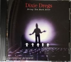 Dixie Dregs - Bring 'Em Back Alive CD