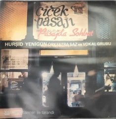 Hurşid Yenigün Orkestra Saz Ve Vokal Grubu Pasajda Sohbet LP