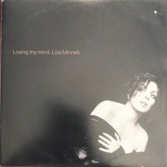 Liza Minnelli Losing My Mind 45lik