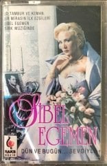 Sibel Egemen Dün ve Bugün.. KASET