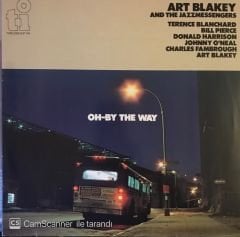 Art Blakey - Oh By The Way LP