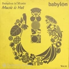 Babylon is Music.. Music is Hot Vol.2 CD