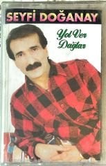 Seyfi Doğanay - Yol Ver Dağlar KASET