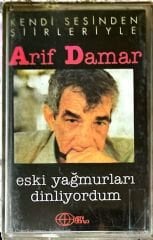 Kendi Sesinden Şiirleriyle Arif Damar - Eski Yağmurları Dinliyordum KASET