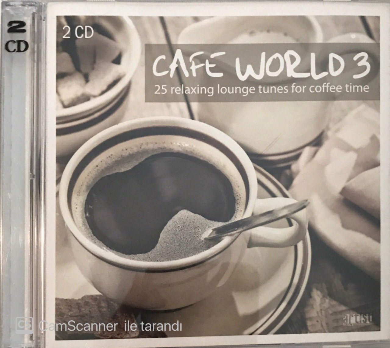 Cafe World 3 - 25 Relaxing Lounge Tunes For Coffee Time CD