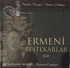 Ermeni Bestekarlar 1 - Armenian Composers CD