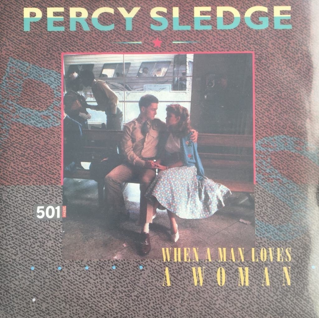 Percy Sledge When A Man Loves A Woman 45lik