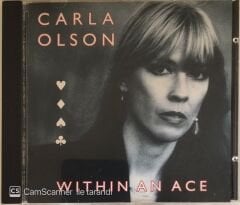 Carla Olson - Within An Ace CD