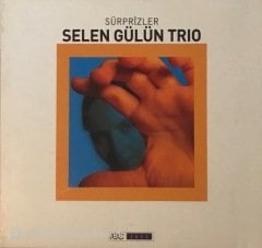 Selen Gülün Trio Sürprizler CD