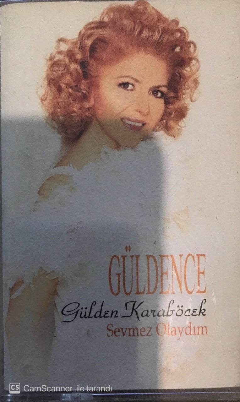 Gülden Karaböcek Sevmez Olaydım KASET