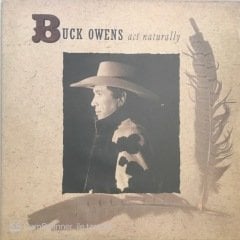 Buck Owens Act Naturally LP