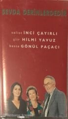 Sevda Derinlerdedir - İnci Çayırlı / Hilmi Yavuz / Gönül Paçacı KASET