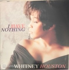 Whitney Houston I Have Nothing MAXI