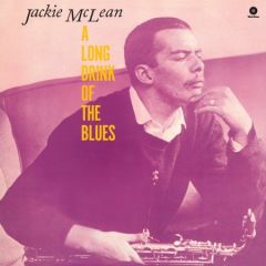 Jackie McLean - A Long Drink Of The Blues LP