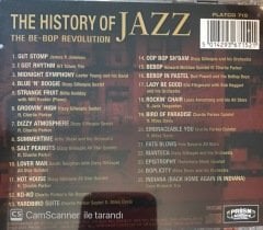 The Be-Bop Revolution The History of Jazz CD