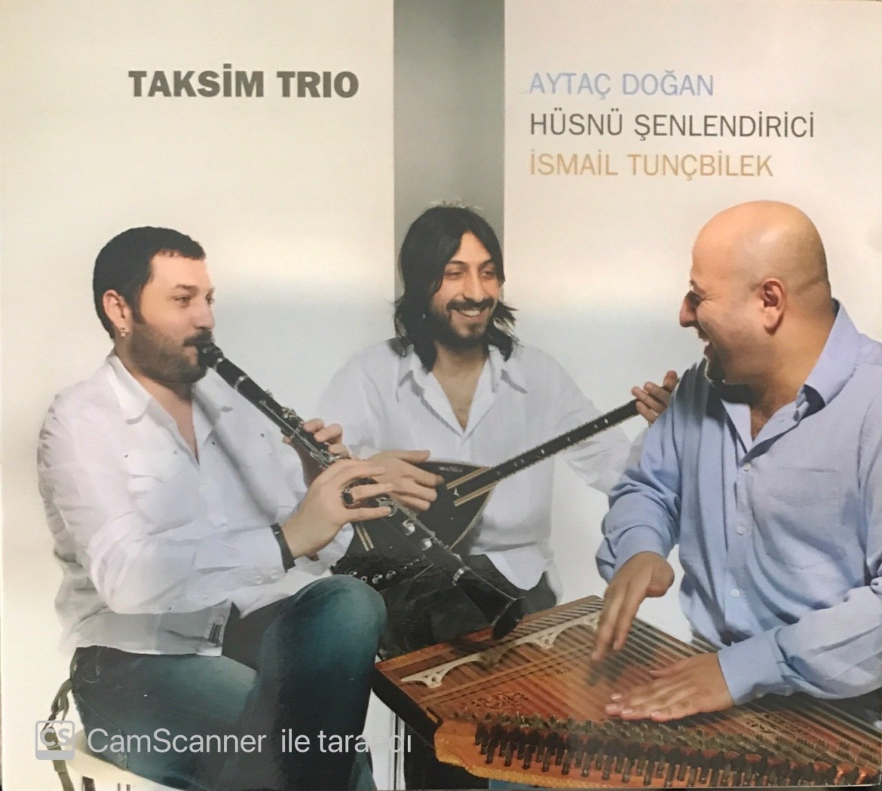 Taksim Trio Aytaç Doğan&Hüsnü Şenlendirici&İsmail Tunçbilek CD