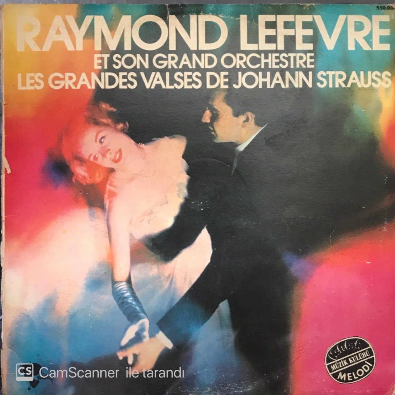 Raymond Lefevre Et Son Grand Orchestre Les Grandes Valses De Johann Strauss LP