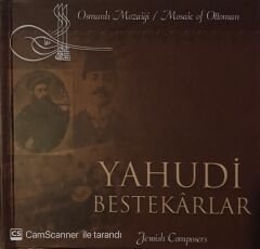 Osmanlı Mozaiği Yahudi Bestekarlar CD