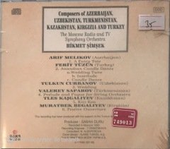 Composers of Azerbaijan Uzbekistan Turkmenistan Kazakhstan Kırgızıa And Turkey CD