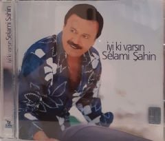 Selami Şahin İyi ki Varsın CD