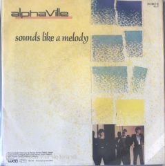 Alphaville Sounds Like A Melody 45lik