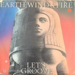 Earth, Wind & Fire Let's Groove 45lik