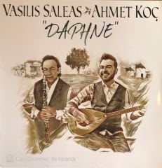 Vasilis Saleas - Ahmet Koç - Daphne LP (İmzalı)