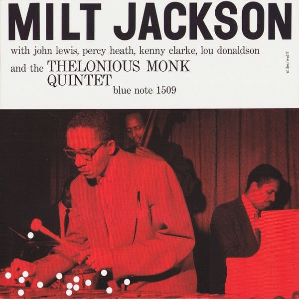 Milt Jackson With John Lewis , Percy Heath, Kenny Clarke, Lou Donaldson And The Thelonious Monk Quintet  LP