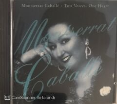 Montserrat Caballe Two Voices One Heart CD