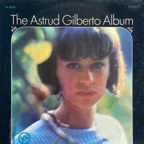 The Astrud Gilberto Album LP