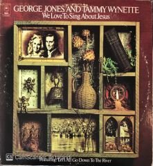 George Jones And Tammy Wynette - We Love To Sing About Jesus LP