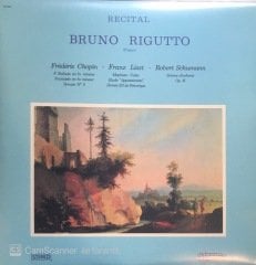 Bruno Rigutto Recital Chopin - Liszt - Schumann LP LP