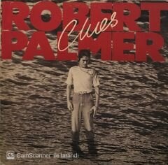 Robert Palmer Clues LP