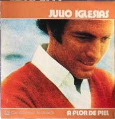 Julio Iglesias A Flor De Piel LP