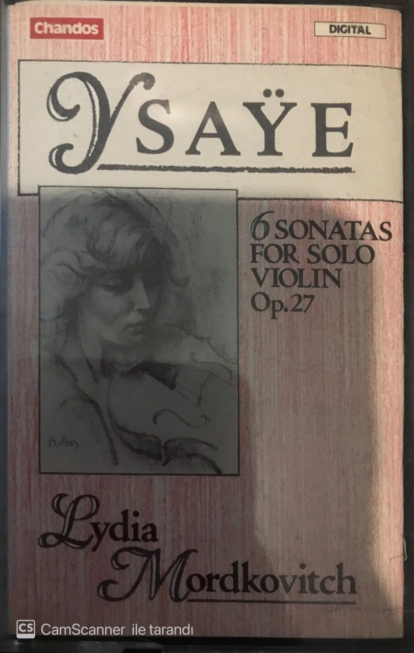 Ysaya Six Sonatas For Solo Violin KASET