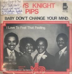 Gladys Kinght & The Pips Baby Don't Change Your Mind 45lik