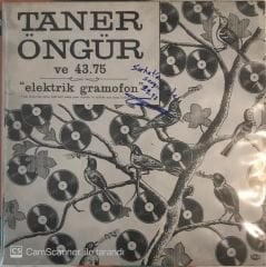 Taner Öngür & 43,75 Elektrik Gramafon LP