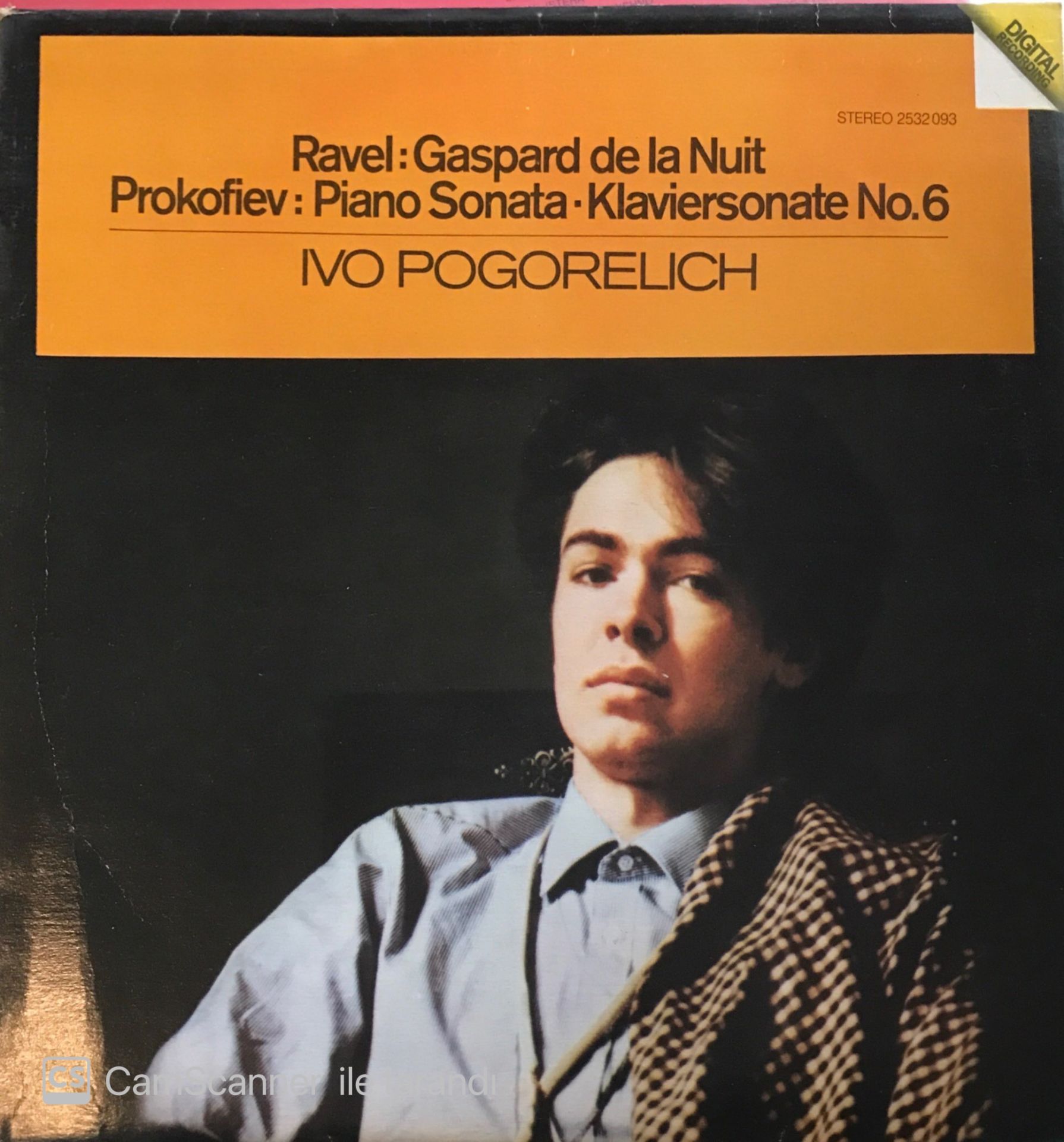 Ravel: Gaspard De La Nuit Prokofiev: Piano Sonata - Klaviersonate No.6 Ivo Pogorelich LP