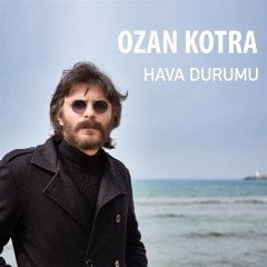 Ozan Kotra Hava Durumu LP