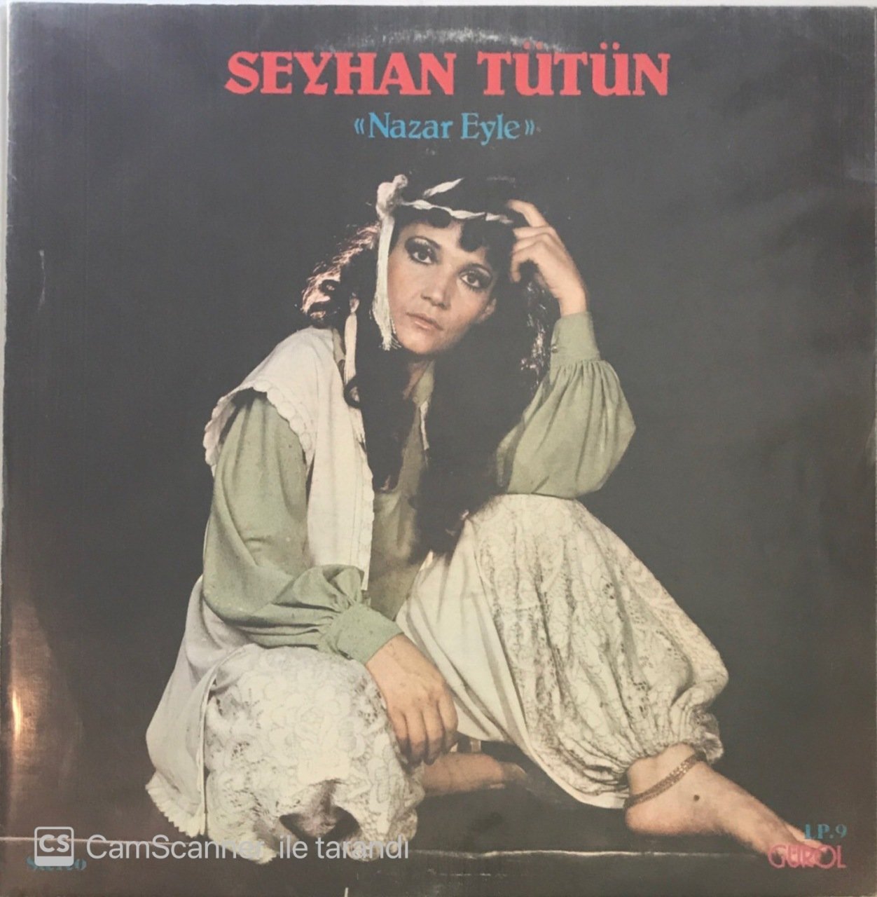 Seyhan Tütün Nazar Eyle LP