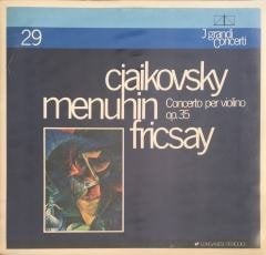 Ciaikovsky Menuhin Fricsay Concerto Per Violino Op. 35 LP