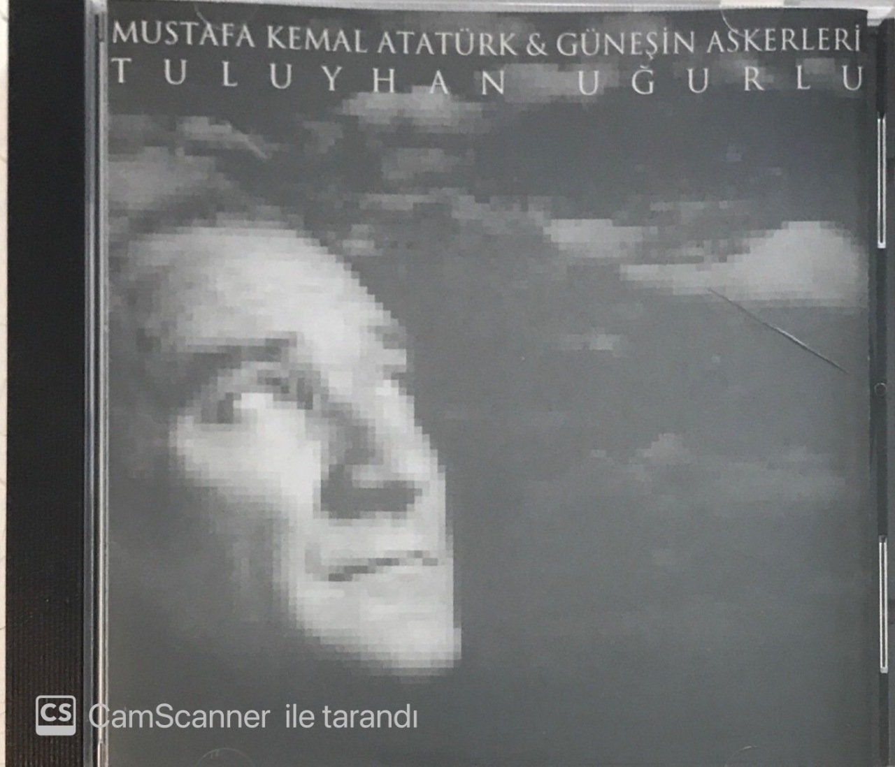 Tuluyhan Uğurlu Mustafa Kemal Atatürk & Güneşin Askerleri CD