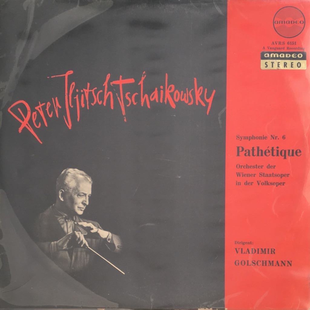 Peter Iljitsch Tschaikowky Symphonie Nr.6 In B-moll Pathetique LP