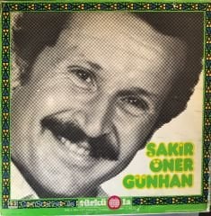 Şakir Öner Günhan Can Hatice LP